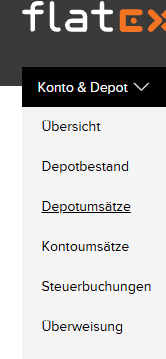 Menü „Konto & Depot“ bei flatex mit dem Eintrag „Depotumsätze“